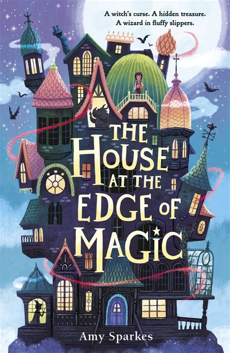 The House at the Edge of Magic: An Otherworldly Abode